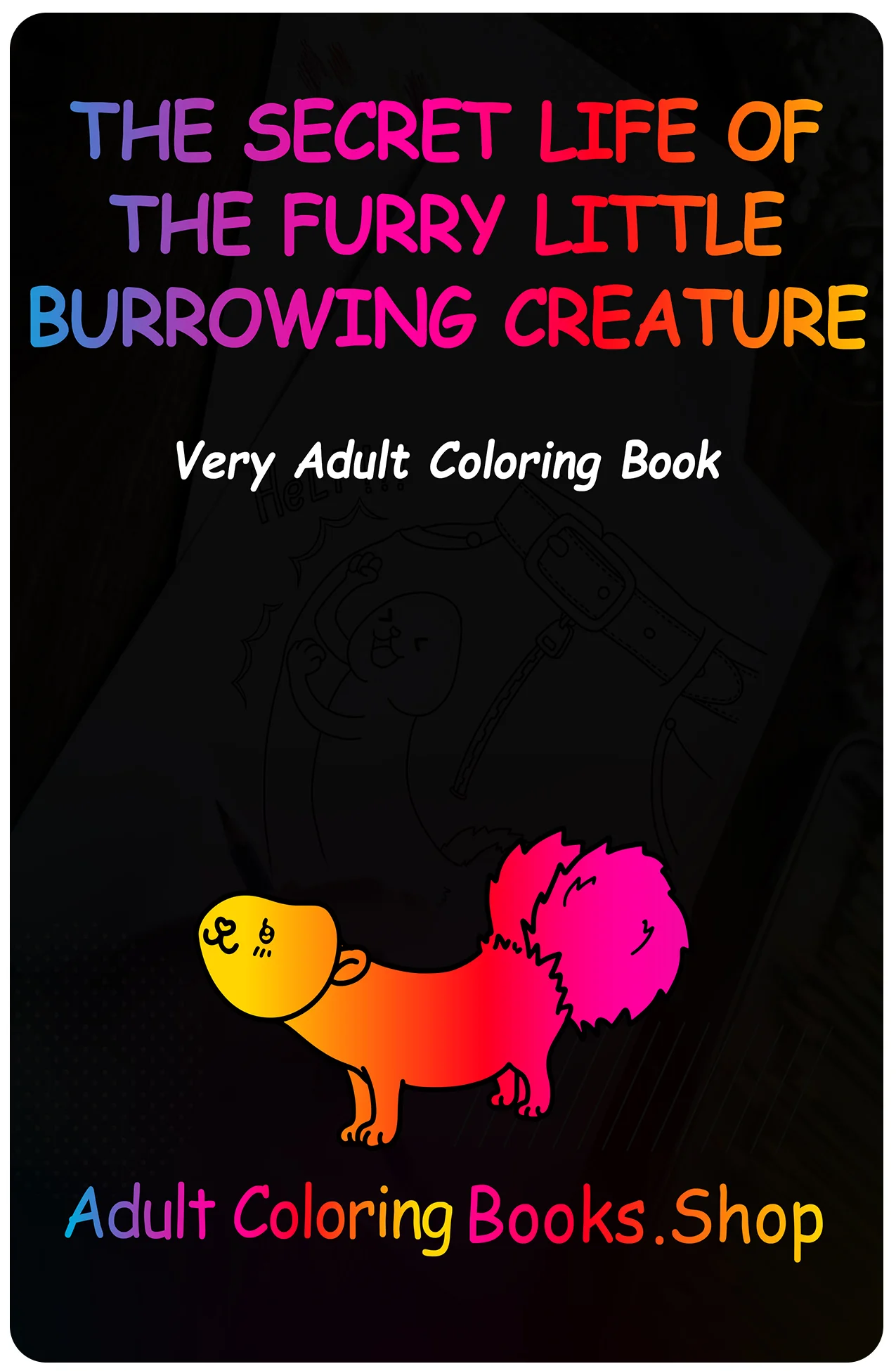 The Secret Life of The Furry Little